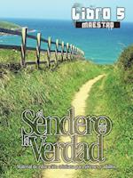 El Sendero de la Verdad, Libro 5 (Maestro)