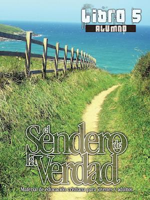 El Sendero de La Verdad, Libro 5 (Alumno)