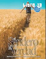 El Sendero de la Verdad, Libro 13