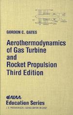 Aerothermodynamics of Gas Turbine Rocket Propulsion [With *]