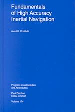 Fundamentals of High Accuracy Inertial Navigation