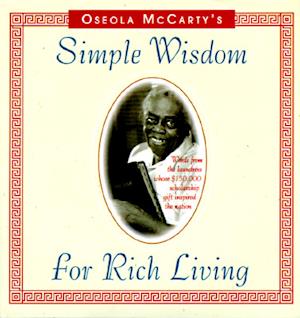 Simple Wisdom for Rich Living