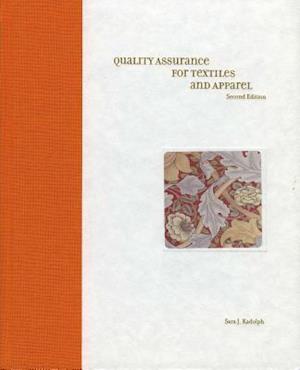 Quality Assurance for Textiles and Apparel 2nd Edition