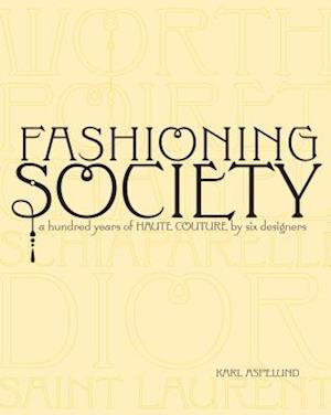 Fashioning Society