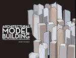 Architectural Model Building