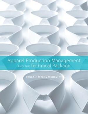 Apparel Production Management and the Technical Package