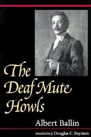 The Deaf Mute Howls