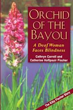 Orchid of the Bayou