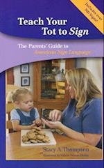 Teach Your Tot to Sign