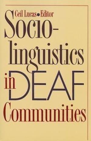 Sociolinguistics in Deaf Communities