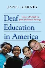 Deaf Education in America