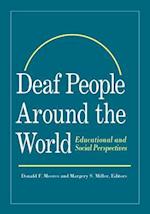 Deaf People Around the World - Educational and Social Perspectives