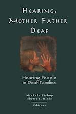 HEARING, MOTHER-FATHER DEAF
