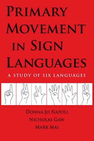 Primary Movement in Sign Languages