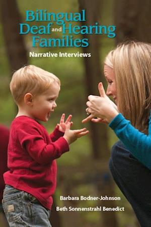 Bilingual Deaf and Hearing Families