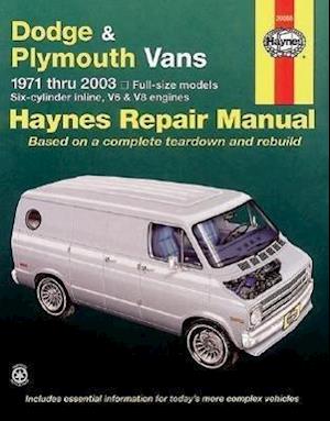 Dodge Tradesman, Sportsman & Plymouth Voyager full-size in-line 6, V6 & V8 vans (1971-2003) Haynes Repair Manual (USA)