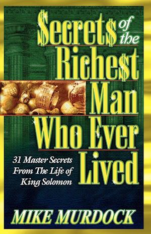 Secrets of the Richest Man Who Ever Lived