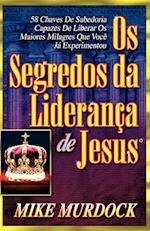 OS Segredos Da Lideranca de Jesus