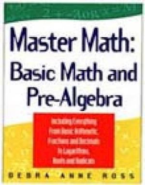 Master Math: Basic Math and Pre-Algebra