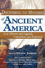Discovering the Mysteries of Ancient America
