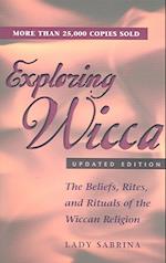 Exploring Wicca, Revised Edition