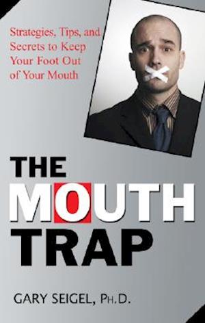 The Mouth Trap