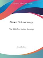 Stowe's Bible Astrology