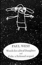 Words for a Deaf Daughter and Gala: A Fictional Sequel