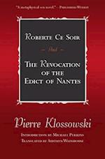 Roberte Ce Soir: And the Revocation of the Edict of Nantes