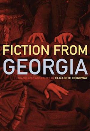 Contemporary Georgian Fiction