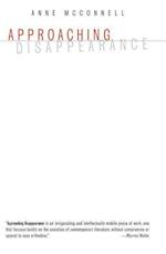 Approaching Disappearance