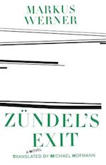 Zundel's Exit