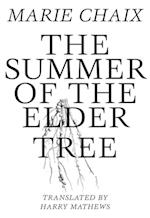 Summer of the Elder Tree