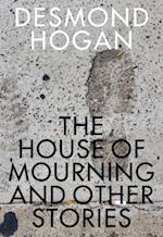 House of Mourning and Other Stories