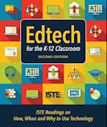 Edtech for the K-12 Classroom