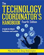 Technology Coordinator's Handbook, Fourth Edition