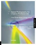 Digital Photography for Creative Professionals