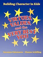 Virtues, Values, and the Very Best You