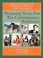 Preparing Teens for the Contemporary Workforce