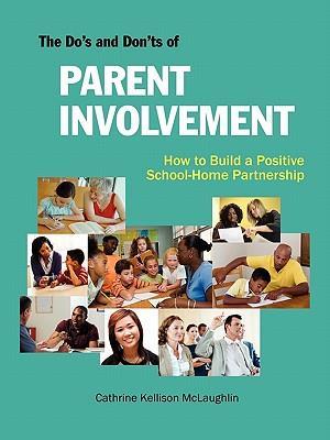 The Do's and Don'ts of Parent Involvement