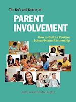 The Do's and Don'ts of Parent Involvement
