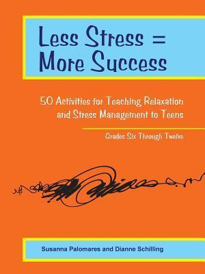 Less Stress = More Success
