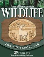 Scenes of North American Wildlife for the Scroll Saw