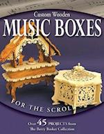 Custom Wooden Music Boxes for the Scroll Saw