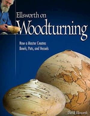 Ellsworth on Woodturning