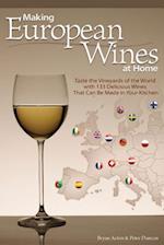 Making European Wines at Home