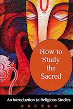 How To Study The Sacred