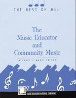 The Music Educator & Community Music