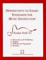 Opportunity-To-Learn Standards for Music Instruction