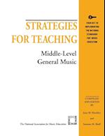 Strategies for Teaching Middle-Level General Music